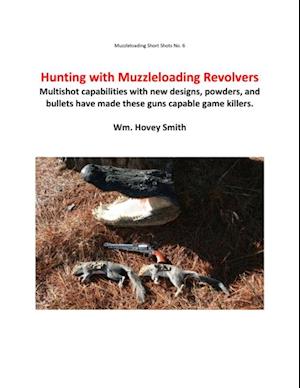 Hunting with Muzzleloading Revolvers