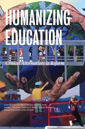 Humanizing Education