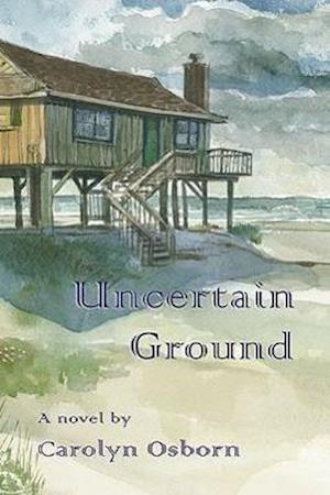 Osborn, C:  Uncertain Ground