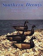 Southern Decoys of Virginia and the Carolinas