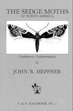 Sedge Moths of North America, the (Lepidoptera