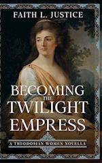 Becoming the Twilight Empress