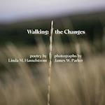 Walking the Changes 
