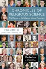 Chronicles of Religious Science, Volume II, 1960-2012
