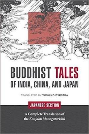 Buddhist Tales of India, China, and Japan: Japanese Section