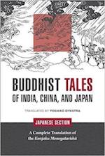 Buddhist Tales of India, China, and Japan: Japanese Section 