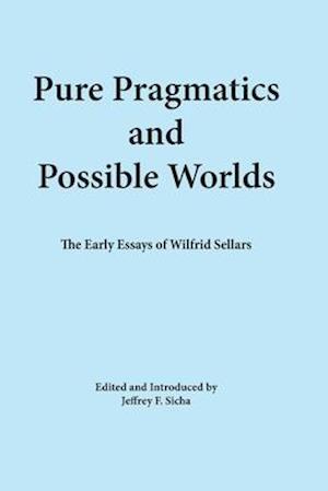 Pure Pragmatics and Possible Worlds