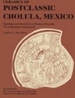 Ceramics of Postclassic Cholula, Mexico