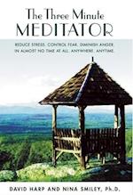 The Three Minute Meditator