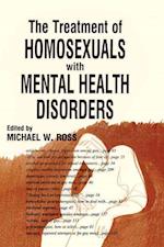 The Treatment of Homosexuals With Mental Health Disorders