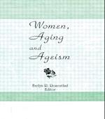 Women, Aging, and Ageism
