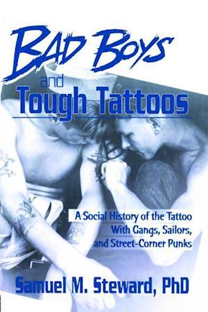 Bad Boys and Tough Tattoos