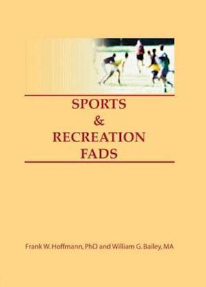 Sports & Recreation Fads