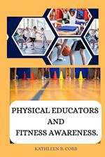 Physical educators and fitness awareness 