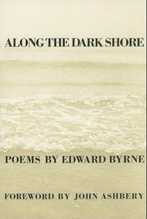 Along The Dark Shore