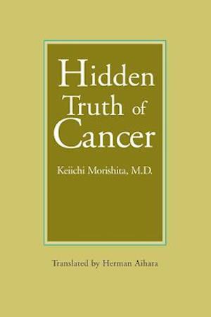 Hidden Truth of Cancer