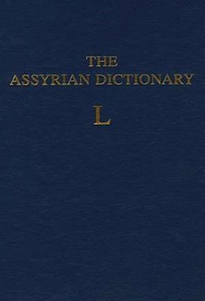 Assyrian Dictionary of the Oriental Institute of the University of Chicago, Volume 9, L