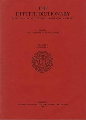 Hittite Dictionary of the Oriental Institute of the University of Chicago Volume L-N, fascicle 1 (la- to ma-)