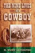 Nine Lives of a Cowboy 