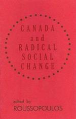Canada and Radical Social Change