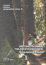 British Columbia, the Pacific Province