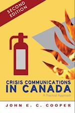 Crisis Communications in Canada: A Practical Approach, Second Edition 