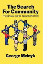 The Search For Community – From Utopia to a Co–operative Society