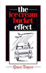 The Ice Cream Bucket Effect