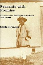 Stella Hryniuk: Peasants with Promise