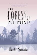 The Forest of My Mind