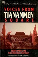 Voices from Tiananmen Square