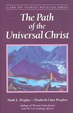 The Path of the Universal Christ