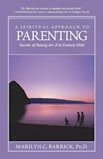 A Spiritual Approach to Parenting