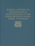Quiriguá Reports, Volume III