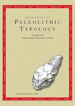 Handbook of Paleolithic Typology – Lower and Middle Paleolithic of Europe