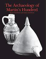 The Archaeology of Martin's Hundred