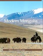 Modern Mongolia – Reclaiming Genghis Khan