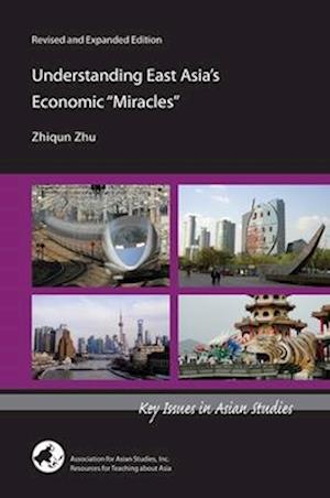 Understanding East Asia's Economic "Miracles"