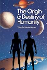 Key-Nee, W: Origin and Destiny of Humanity