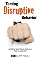 Taming Disruptive Behavior
