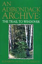 An Adirondack Archive