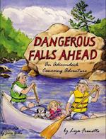 Dangerous Falls Ahead