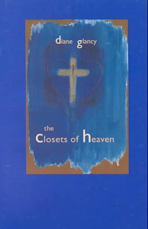 The Closets of Heaven