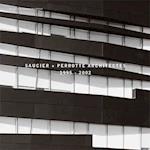 Saucier + Perrotte Architectes, 1995-2002