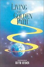 Living the Golden Path