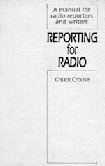 Reporting for Radio