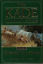 Kade Family Saga Vol 3