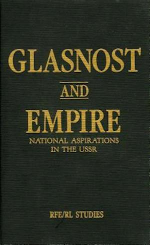 Glasnost and Empire