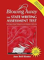 Blowing Away the State Writing Assessment Test (Third Edition)