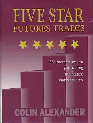 Five Star Futures Trades